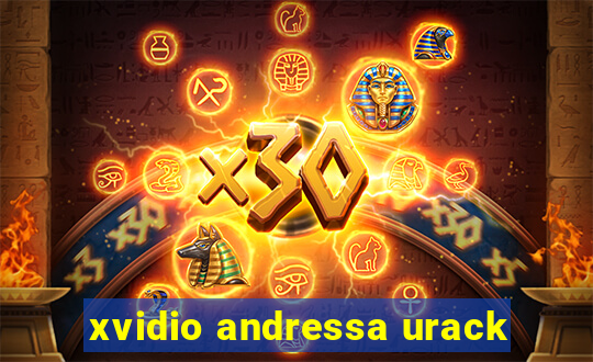 xvidio andressa urack